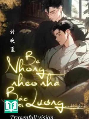 Bé Nhõng Nhẽo Nhà Bác Sĩ Lương