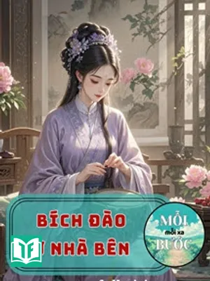 Bích Đào Ở Nhà Bên - Quy Hưu Hồ Quân