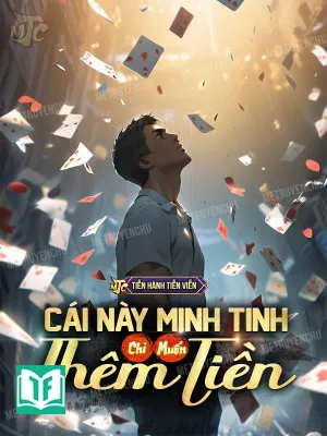 Cái Này Minh Tinh Chỉ Muốn Thêm Tiền