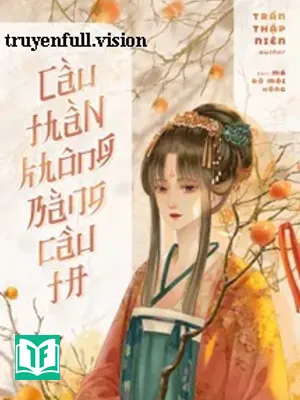 Cầu Thần Không Bằng Cầu Ta