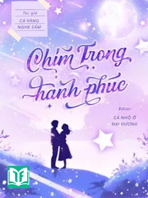 Chìm Trong Hạnh Phúc