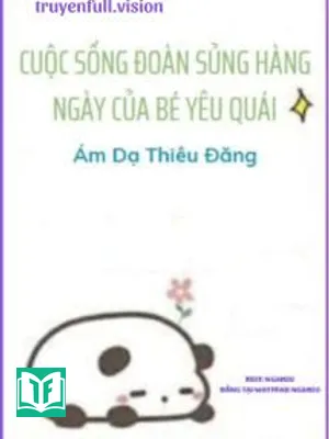 Cuộc Sống Hàng Ngày Của Bé Yêu Quái