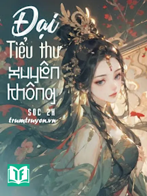 Đại Tiểu Thư Xuyên Không