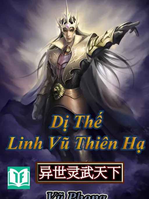 [Dịch] Linh Vũ Thiên Hạ