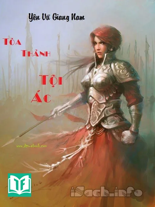 [Dịch] Tòa Thành Tội Ác (Tội Ác Chi Thành)