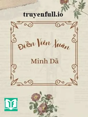 Điền Viên Xuân - Minh Dã