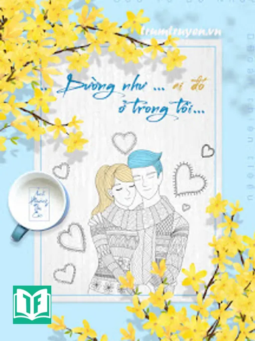 Dường Như Ai Đó Ở Trong Tôi