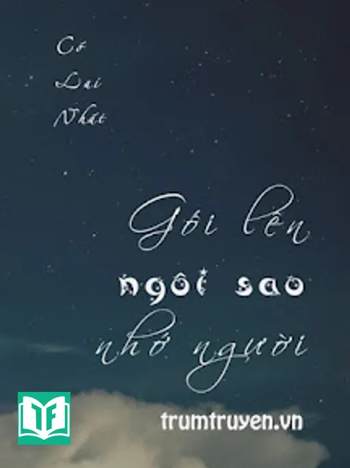 Gối Lên Ngôi Sao Nhớ Người