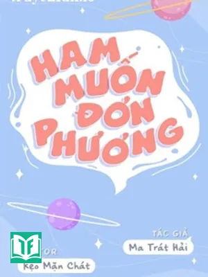 Ham Muốn Đơn Phương - Ma Trát Hải