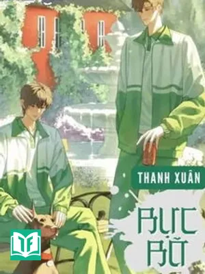 [Khải Nguyên] Thanh Xuân Rực Rỡ!