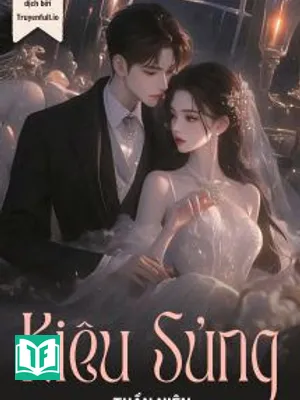 Kiêu Sủng - Thần Niên