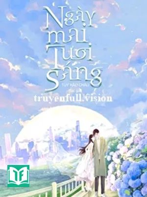 Ngày Mai Tươi Sáng - Tùy Hầu Châu