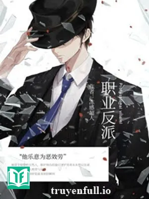 Nghề Đóng Vai Phản Diện - Đống Cảm Siêu Nhân