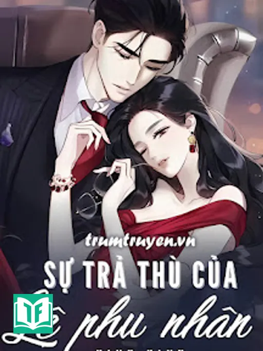 Sự Trả Thù Của Lệ Phu Nhân