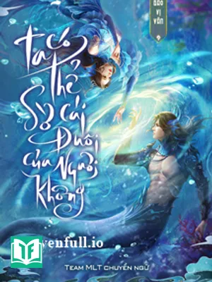 Ta Có Thể Sờ Cái Đuôi Của Ngươi Không?