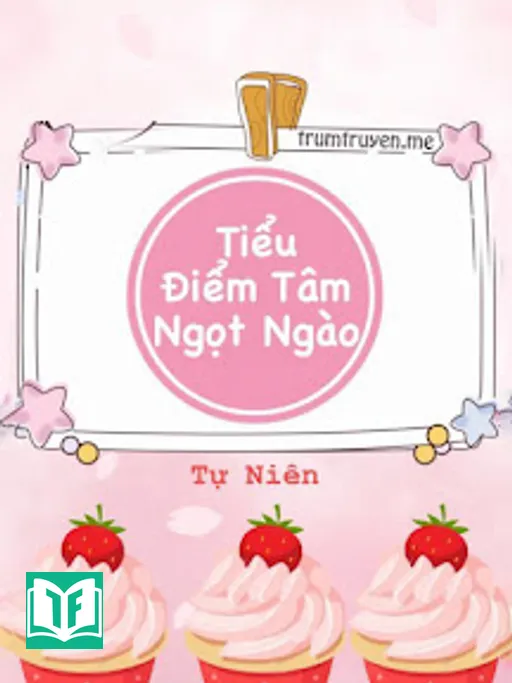 Tiểu Điểm Tâm Ngọt Ngào