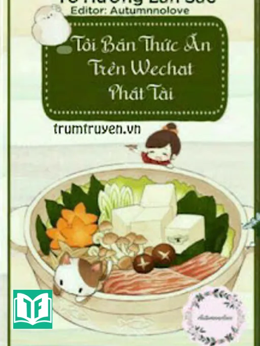 Tôi Bán Thức Ăn Trên Wetchat Phát Tài