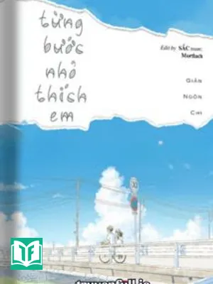Từng Bước Nhỏ Thích Em - Giản Ngôn Chi