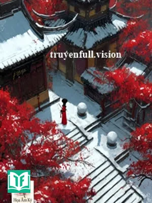 Tuyết Phủ Cung Tâm - Thẩm Lục Vũ