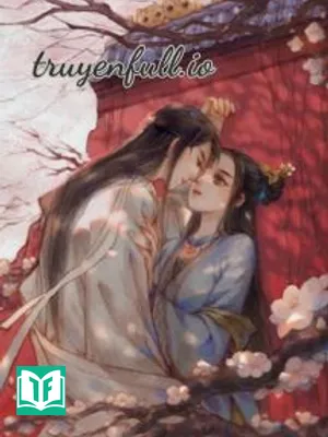 Xuyên Sách Ta Trở Thành Chính Thất Đanh Đá Của Phản Diện