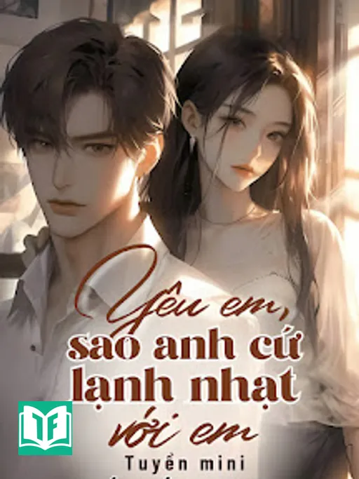 Yêu Em, Sao Anh Cứ Lạnh Nhạt Với Em?