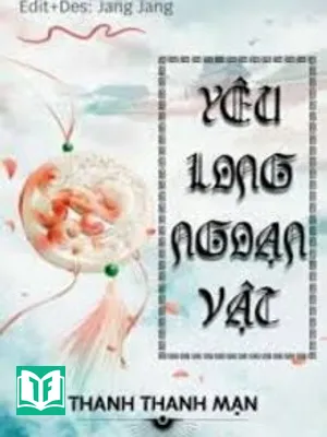 Yêu Long Ngoạn Vật