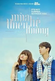 Mùa Hè Thiên Đường 2 - Mùa Hè Không Lẻ Loi