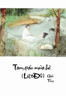 Tam Giác Mùa Hè (Liệt Đồ)