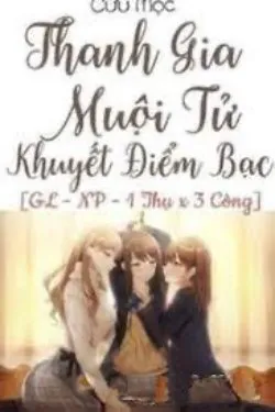 Thanh Gia Muội Tử Khuyết Điểm Bạc