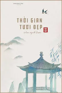 Thời Gian Tươi Đẹp Của Quế Hoa