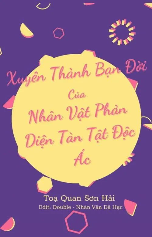 Xuyên Thành Bạn Đời Xinh Đẹp Bệnh Tật Của Nhân Vật Phản Diện